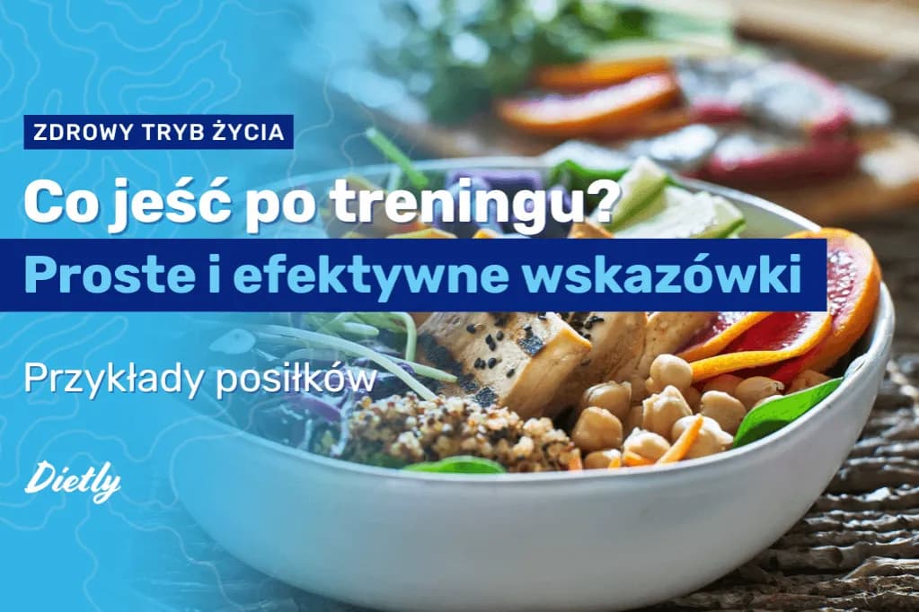 Co zjeść po bieganiu, aby szybko zregenerować siły i energię?
